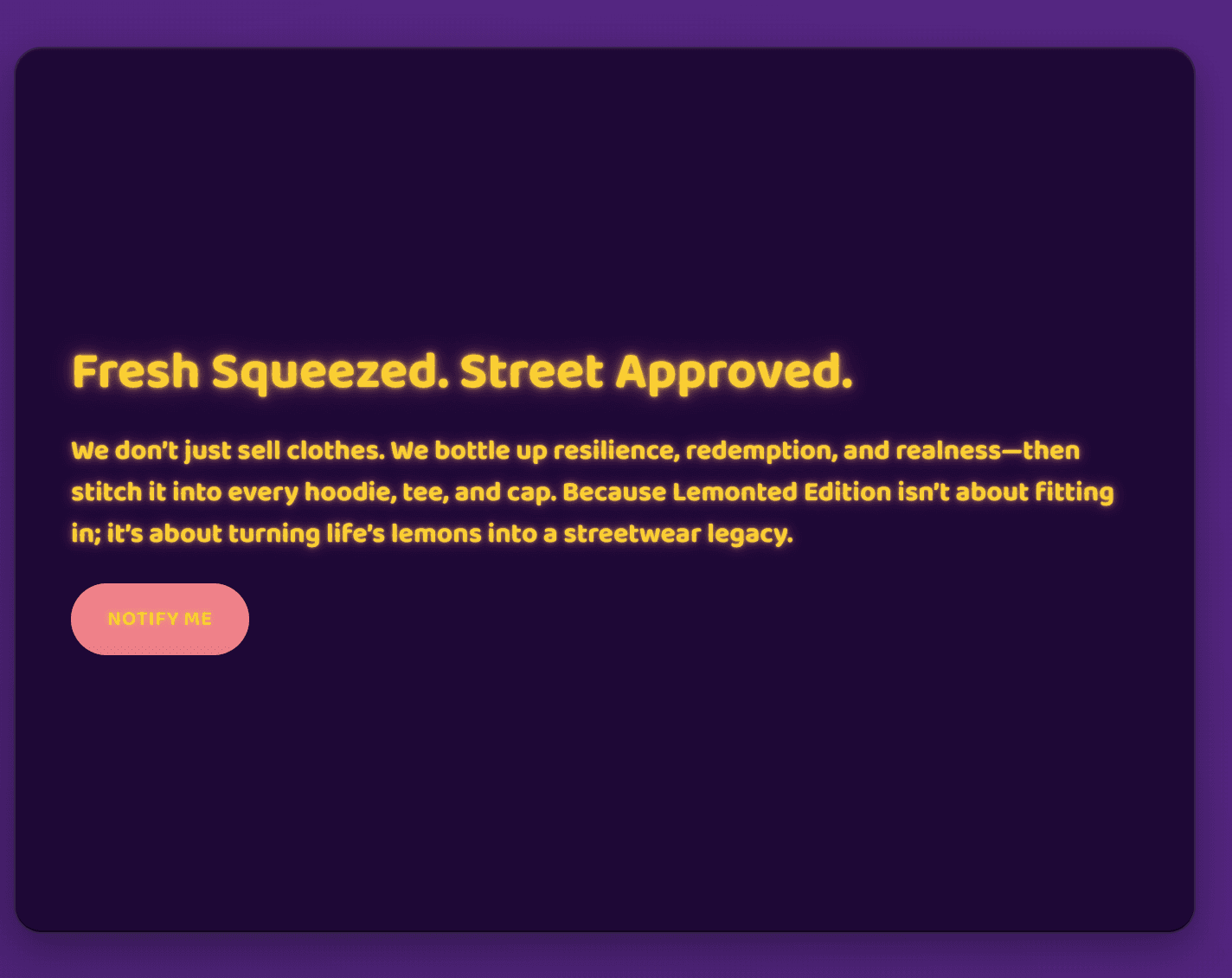 Lemonted Edition – Notify me
